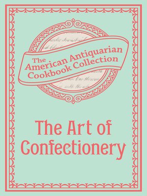 cover image of The Art of Confectionery
